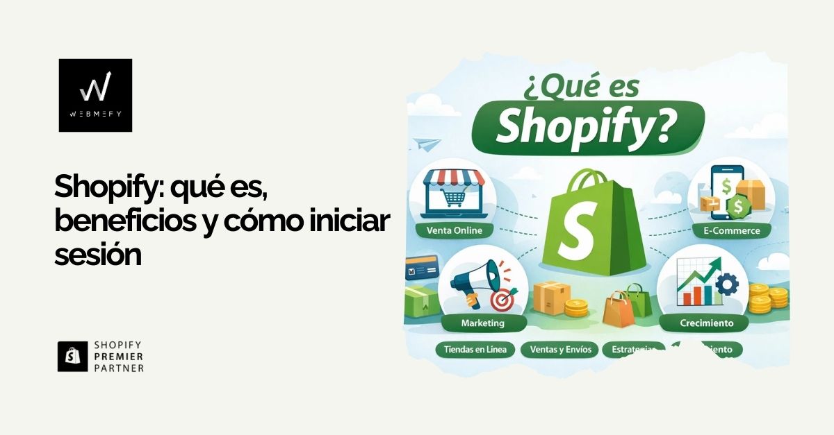 Qué es Shopify y cómo iniciar sesión en la plataforma