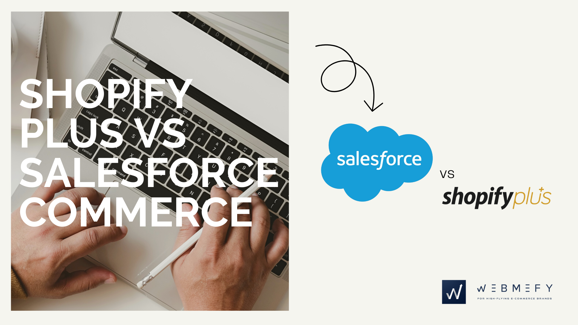 Shopify Plus vs Salesforce commerce