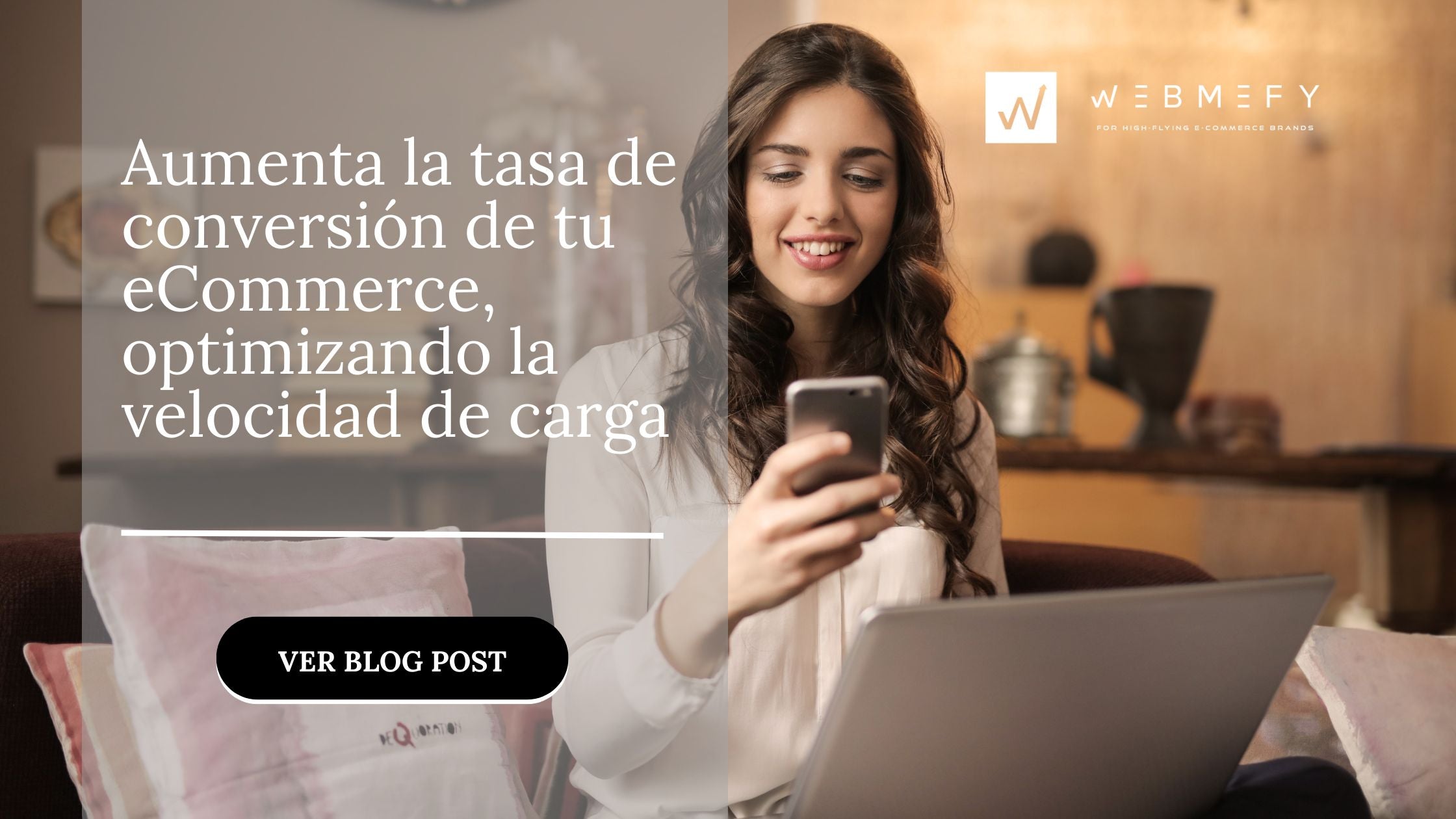 Aumenta la tasa de conversión de tu eCommerce, optimizando la velocidad de carga.