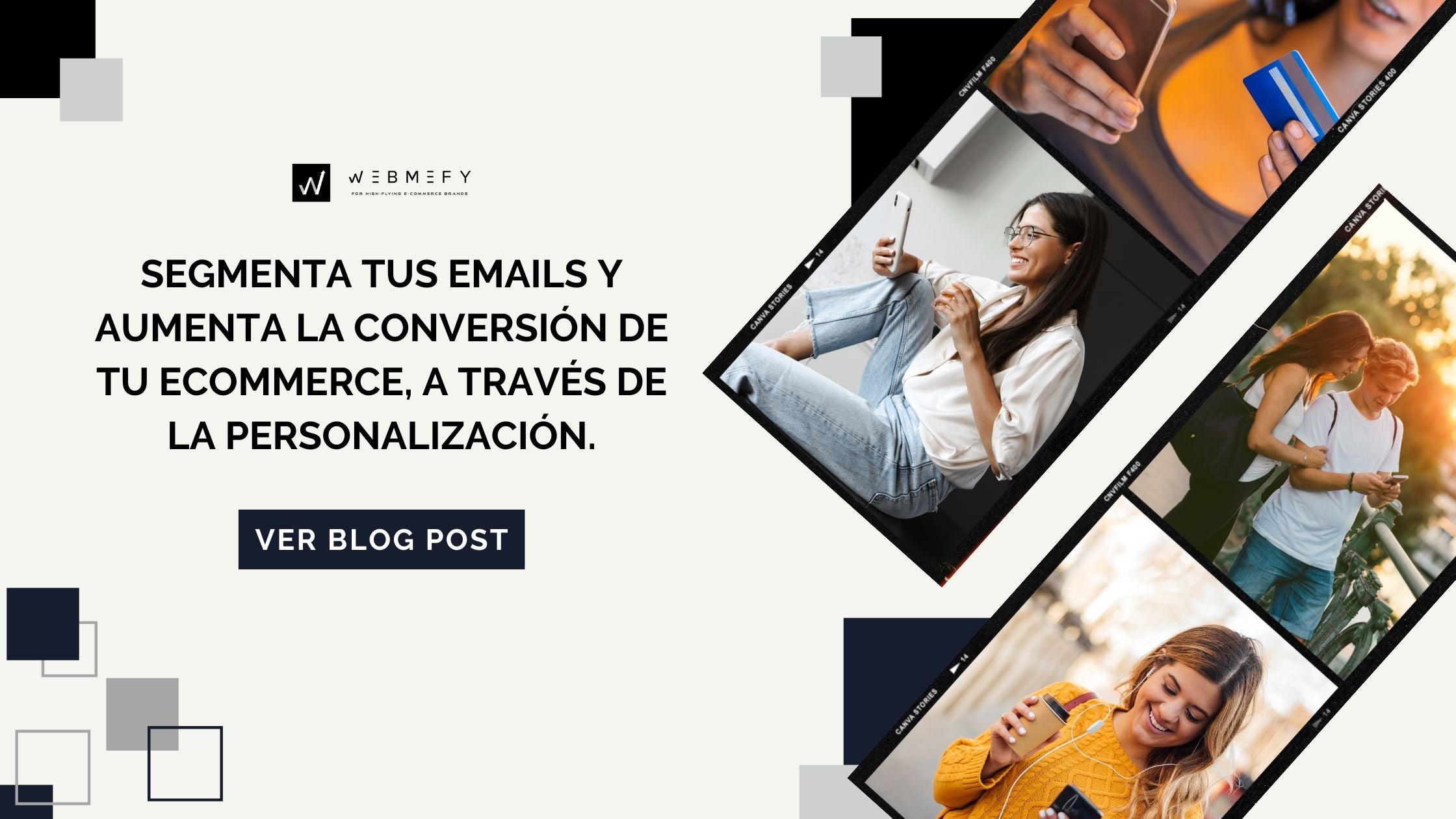 Segmenta tus emails y aumenta la conversión de tu ecommerce, a través de la personalización.