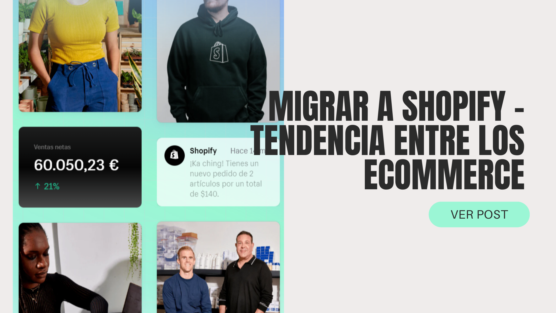 Migrar a Shopify - tendencia entre los eCommerce