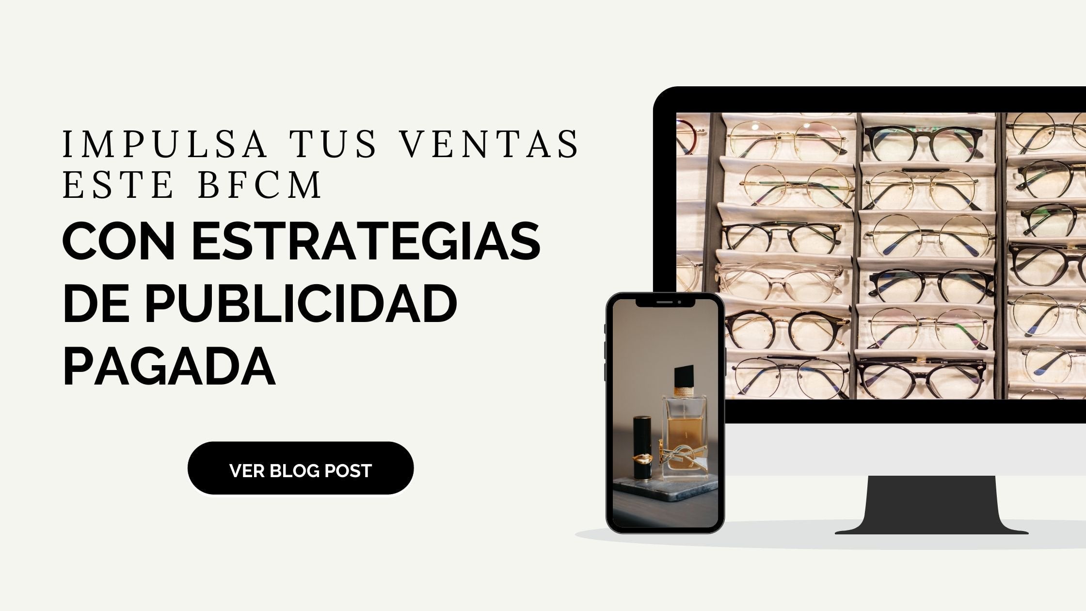 Impulsa tus Ventas este Black Friday: Estrategias de Publicidad Pagada que Debes Implementar para Tener Éxito