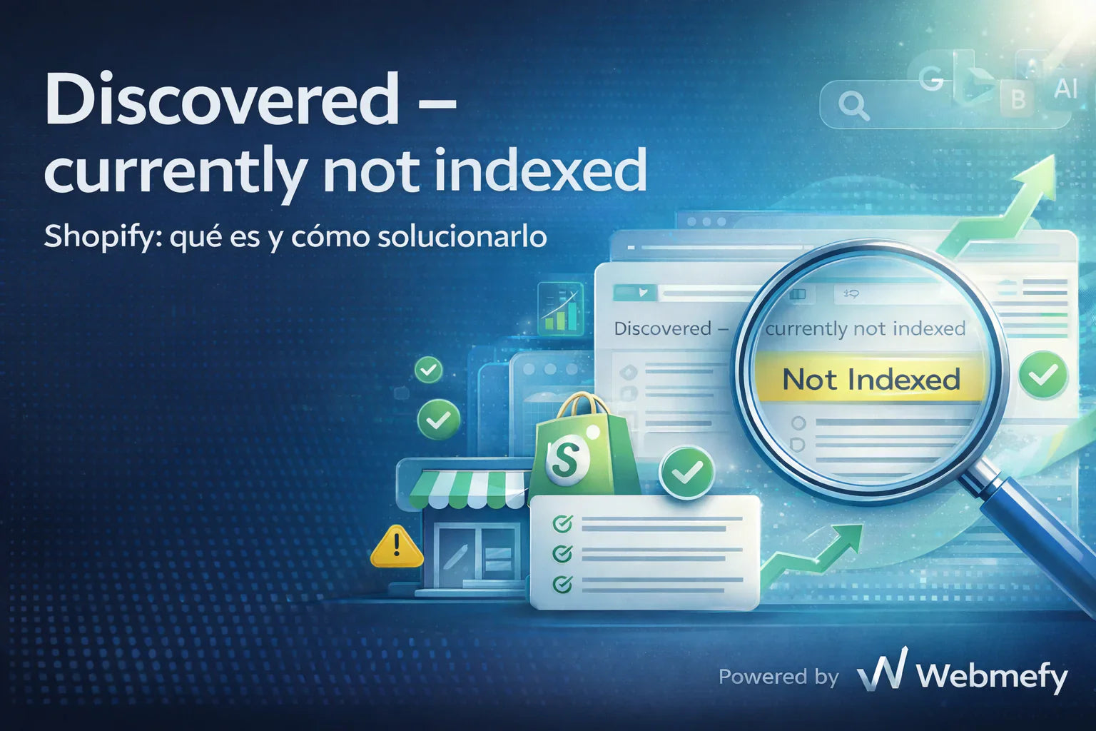 Discovered – currently not indexed en Shopify
