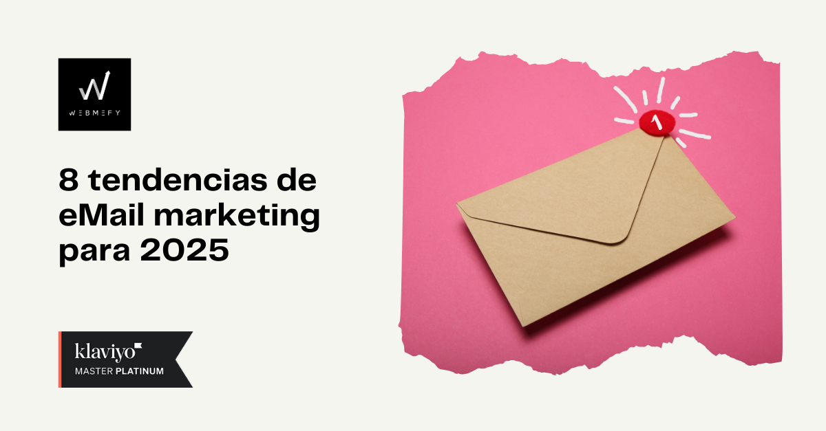 8 tendencias de eMail marketing para 2025